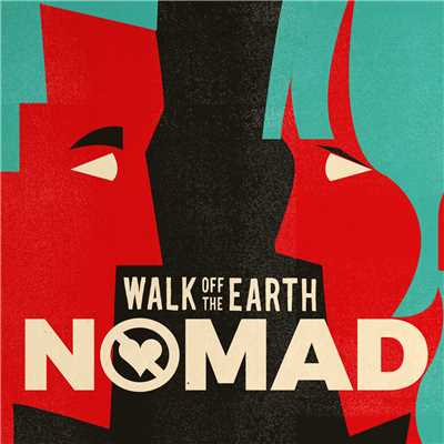 シングル/NOMAD (Acoustic)/Walk Off The Earth