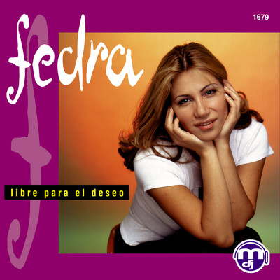アルバム/Libre Para El Deseo/Fedra