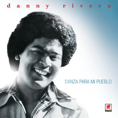 Danza Para Mi Pueblo/Danny Rivera