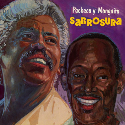アルバム/Sabrosura (featuring Johnny Pacheco)/Monguito ”El Unico”
