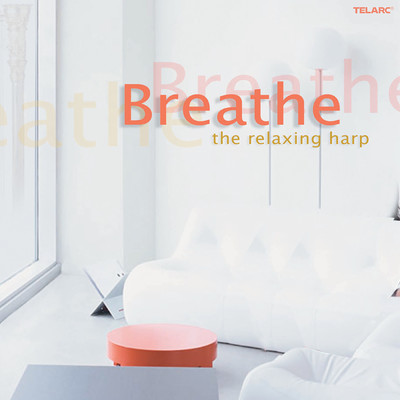 アルバム/Breathe: The Relaxing Harp/コンドナシス・ヨランダ