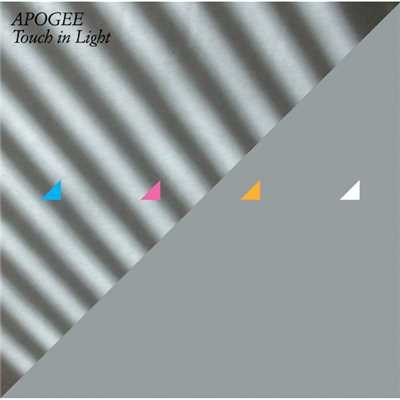 アルバム/Touch in Light/APOGEE