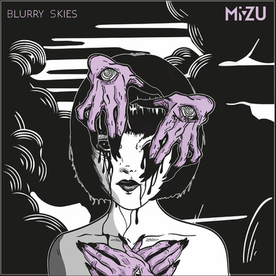 シングル/Blurry Skies/Mi-Zu
