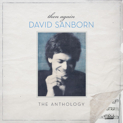 アルバム/Then Again: The David Sanborn Anthology/デヴィッド・サンボーン