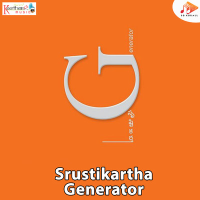 Srustikartha Generator/K M Ravikanth