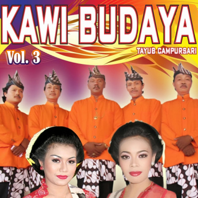 Tayub Dangdut, Vol. 3/Kawi Budaya