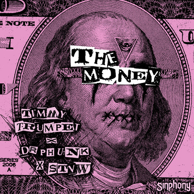 シングル/The Money (Extended Mix)/Timmy Trumpet x Dr Phunk x STVW