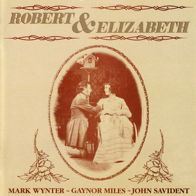 アルバム/Robert & Elizabeth (1987 Chichester Festival Theatre Cast Recording)/Various Artists