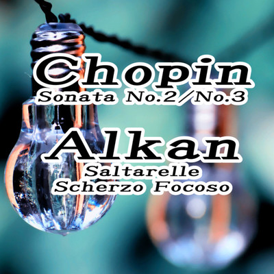 Chopin ／ Alkan/Pianozone 