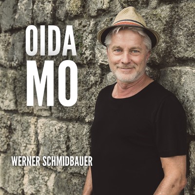 Oida Mo/Schmidbauer