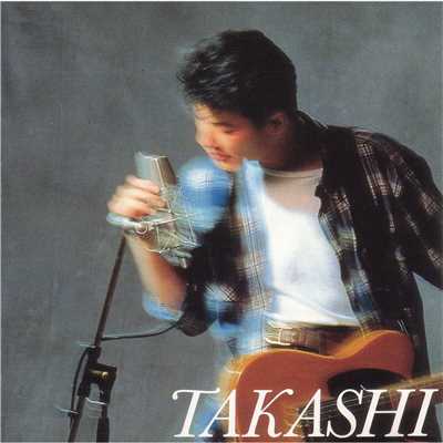アルバム/TAKASHI/TAKASHI
