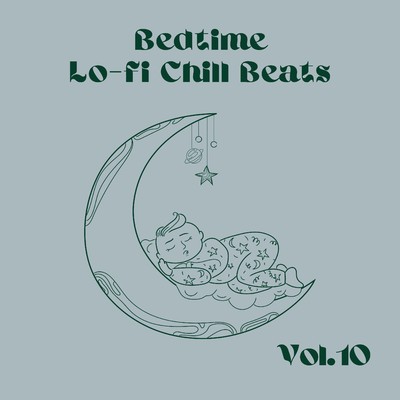 アルバム/Bedtime Lo-fi Chill Beats Vol.10/Relax α Wave