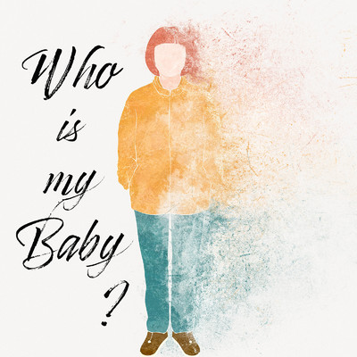 Who is my Baby？/後藤凌