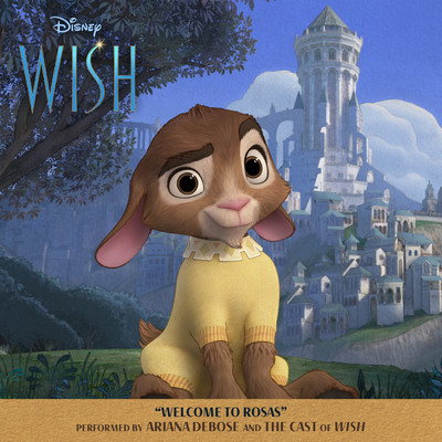 シングル/ようこそ！ロサス王国へ (From『ウィッシュ』／英語版)/アリアナ・デボーズ／Wish - Cast／Disney