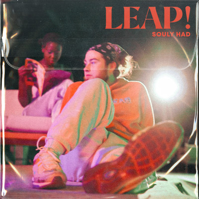 LEAP！/Souly Had