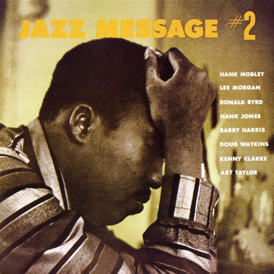 アルバム/Jazz Message #2/ハンク・モブレー