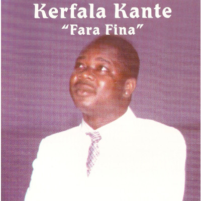 アルバム/Fara Fina/Kerfala Kante