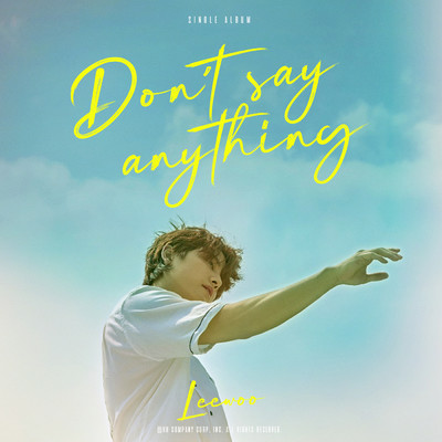 アルバム/Don't say anything/LEEWOO