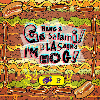 アルバム/Go Hang A Salami！ I'm A Lasagna Hog！/PurpNeptune