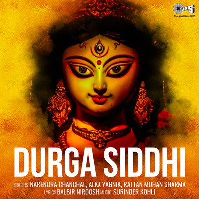 Durga Siddhi/Narendra Chanchal, Alka Yagnik & Pt. Rattan Mohan Sharma