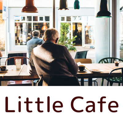アルバム/Little Cafe/Relax Sunday Music
