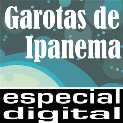 Garotas De Ipanema/Various Artists
