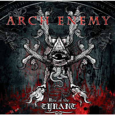 アルバム/Rise Of The Tyrant/ARCH ENEMY