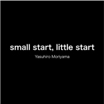 着うた®/small start, little start  (A)/森山 康弘