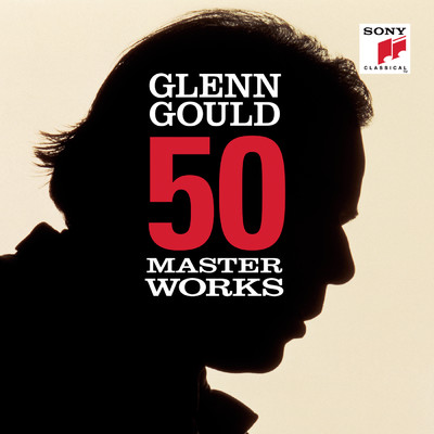 アルバム/50 Masterworks - Glenn Gould/Glenn Gould