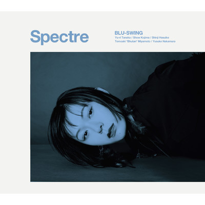 アルバム/Spectre/BLU-SWING