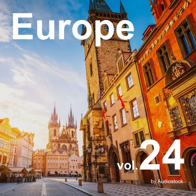 Europe, Vol. 24 -Instrumental BGM- by Audiostock/Various Artists