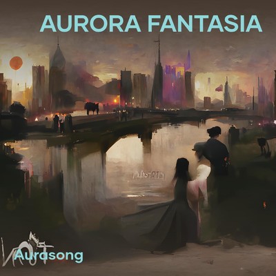 シングル/Aurora Fantasia/Aurasong