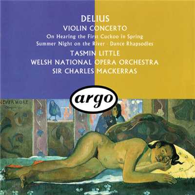 Delius: 川の上の夏の夜/ウェルシュ・ナショナル・オペラ・オーケストラ／サー・チャールズ・マッケラス