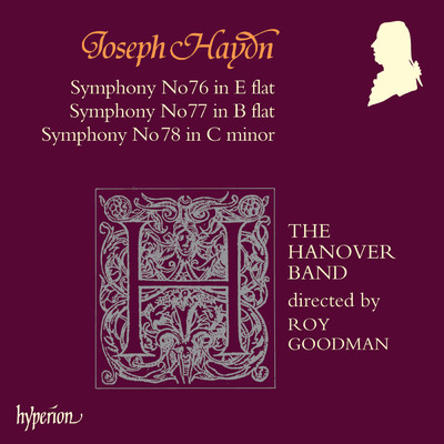 アルバム/Haydn: Symphonies Nos. 76, 77 & 78/The Hanover Band／ロイ・グッドマン