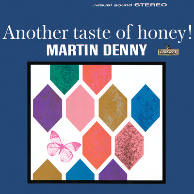 アルバム/Another Taste Of Honey/マーティン・デニー