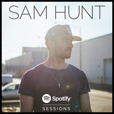 Spotify Sessions II (Live From Spotify NYC)/サム・ハント