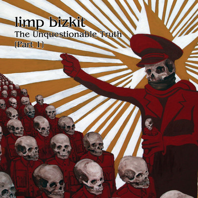 The Unquestionable Truth (Clean)/Limp Bizkit