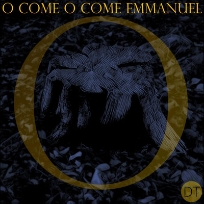 O Come O Come Emmanuel (feat. Amanda Theilen)/Daniel Traub Music