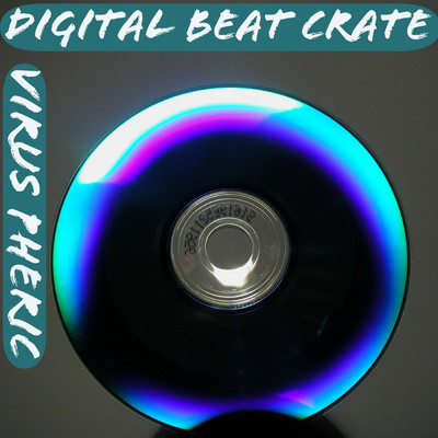シングル/Virus Pheric/Digital Beat Crate