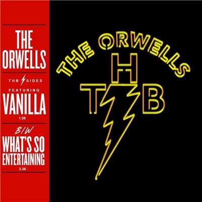 アルバム/Vanilla ／ What's So Entertaining/The Orwells