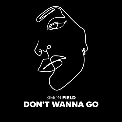 シングル/Don't Wanna Go/Simon Field
