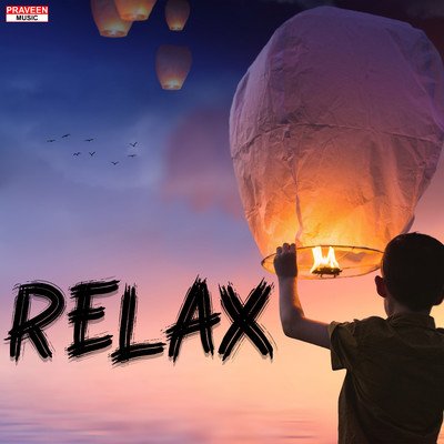 Relax/Praveen Kadapatti