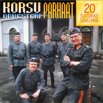 アルバム/Parhaat - 20 Suosikkisavelmaa/Korsuorkesteri