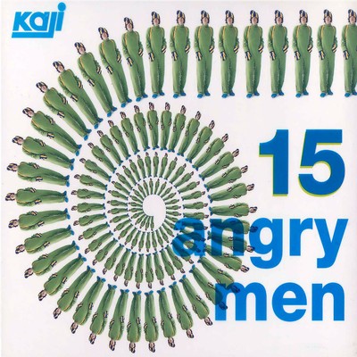 アルバム/15 ANGRY MEN ／ 15人の怒れる男たち/カジヒデキ