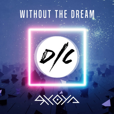 シングル/Without The Dream/Ryoya