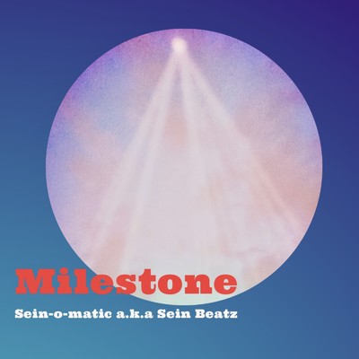 Milestone/Sein-o-matic