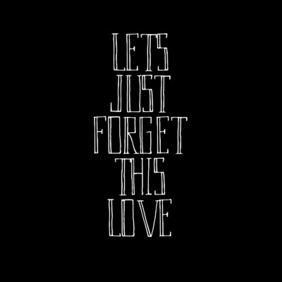 シングル/Let's Just Forget This Love/amelie xoxo