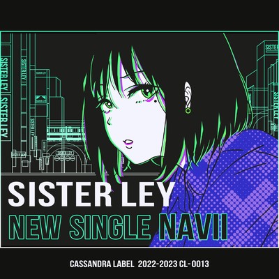 シングル/NAVII/Sister Ley