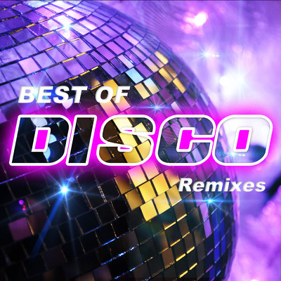 アルバム/BEST OF DISCO REMIXES/Various Artists