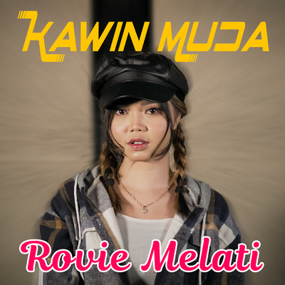 Kawin Muda (Remix)/Rovie Melati
